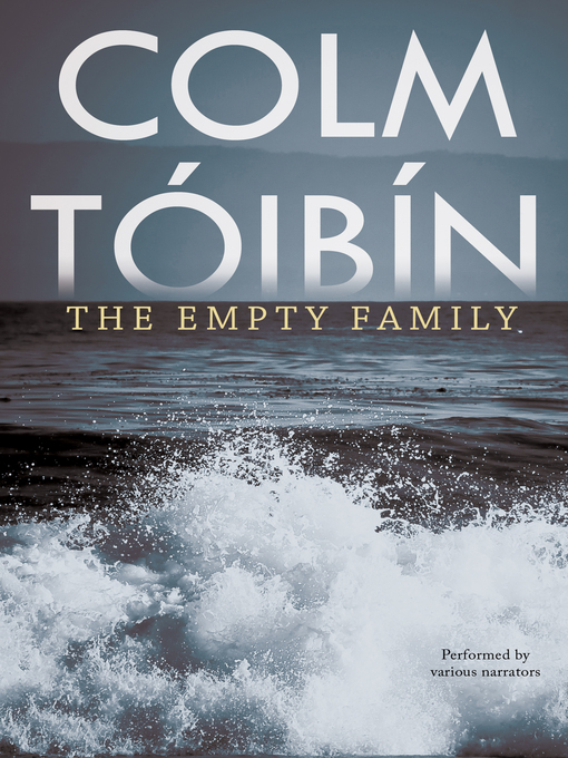 The Empty Family by Colm Tóibín